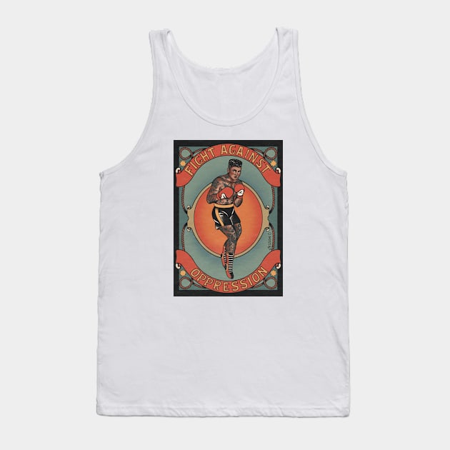 Fight Against Oppression 3 Tank Top by ohjessica-o